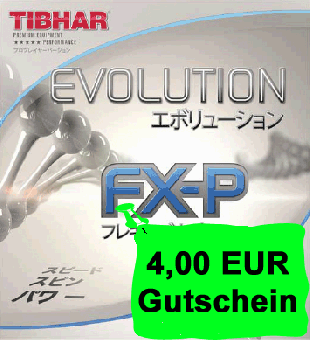 Tibhar Evolution FX-P inkl. 4 EUR Gutschein 